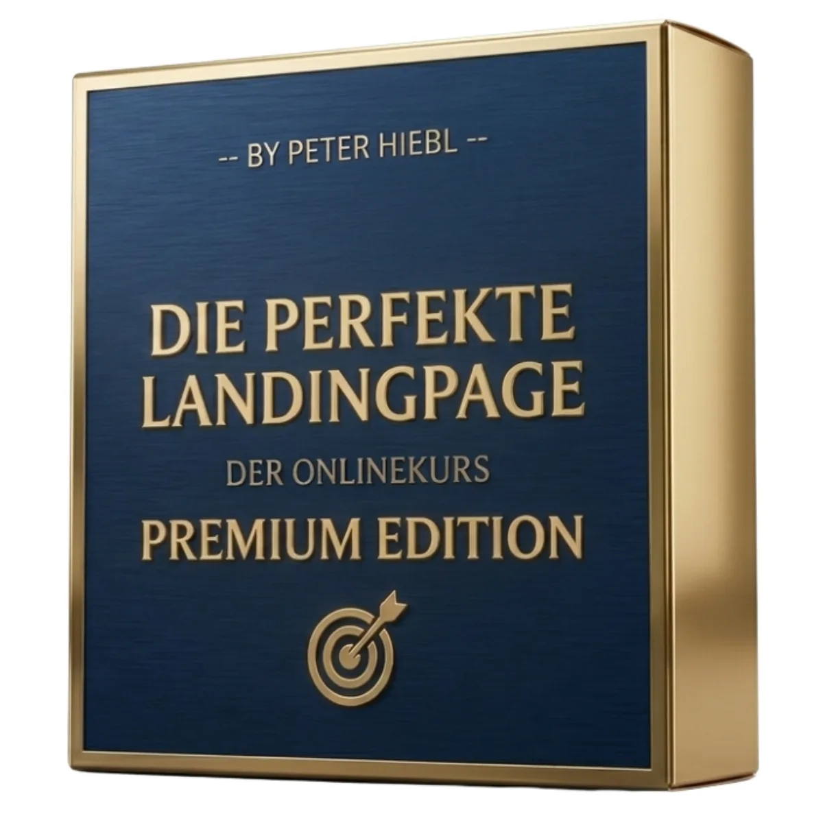 Die perfekte Landingpage der Onlinekurs Premium Edition von Peter Hiebl, Buchcover mit goldenem Zielscheiben-Symbol