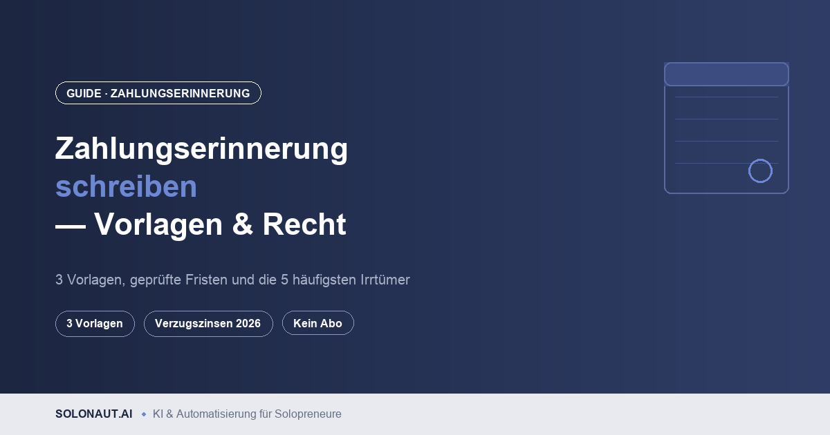 Zahlungserinnerung schreiben Guide mit Vorlagen und Rechtsinformationen