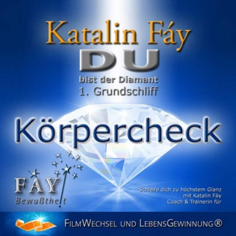 Du bist der Diamant! – Audio-Coaching zu Beziehungen von Katalin Fáy