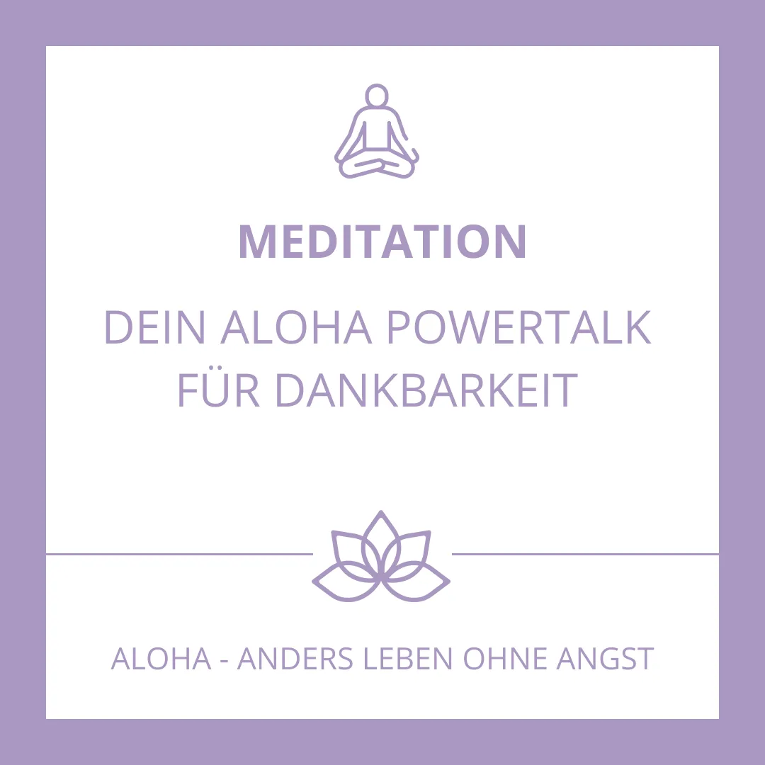 Meditationssession Aloha Lounge zum Thema Dankbarkeit aus Du bist einzigartig