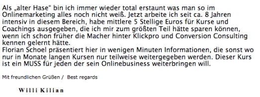 Schriftliche Kundenbewertung von Willi Killian über den Onlinekurs