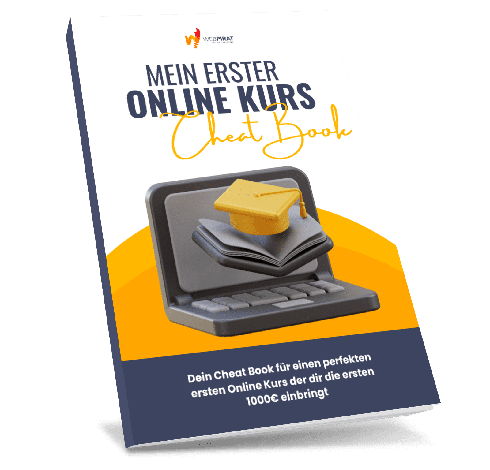 Mein erster Online Kurs Cheat Book Cover mit Laptop, Buch und Graduation Cap