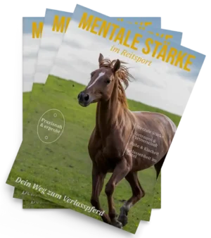 E-Book Mentale Stärke im Reitsport mit Pferdeporträt, Praxisnah & erprobt