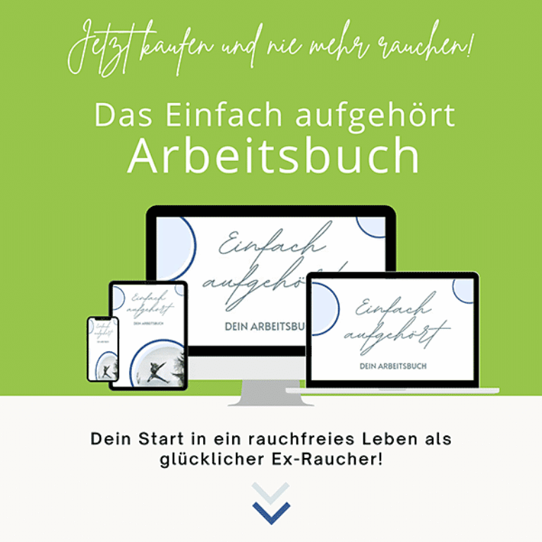 Einfach aufgehört – Rauchfrei-Kurs mit Arbeitsbuch von Carsten Meyer