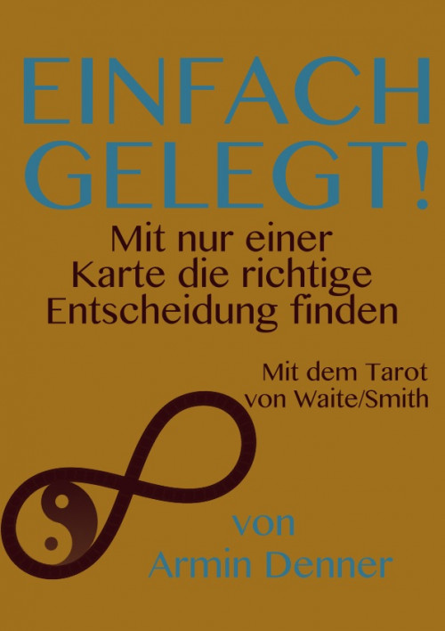 E-Book-Cover Einfach gelegt – Mit dem Tarot von Waite und Smith von Armin Denner