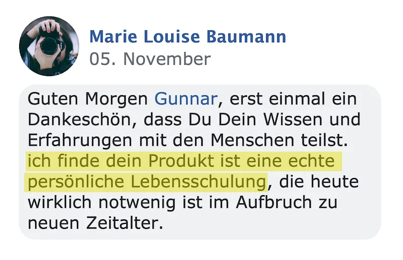 Kundenstimme von Marie Louise Baumann vom 05. November über Gunnar und sein Produkt