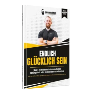 Buch-Cover Endlich glücklich sein von David Bachmeier, Frontansicht mit Porträt des Autors in schwarzem Poloshirt