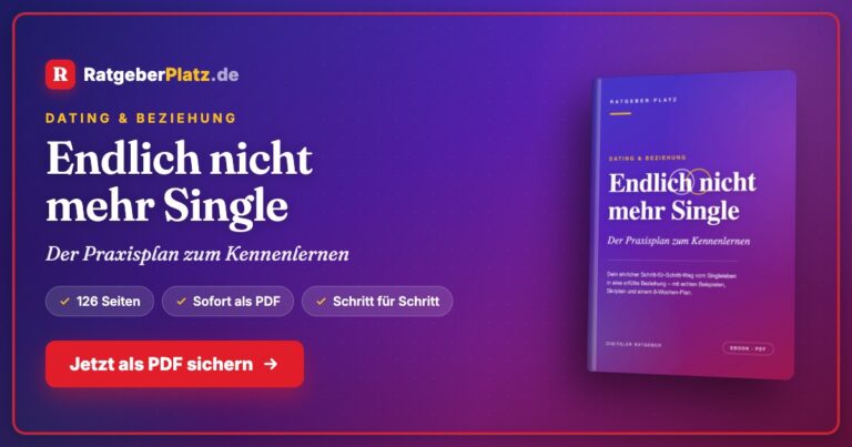 Endlich nicht mehr Single – E-Book zur Partnersuche