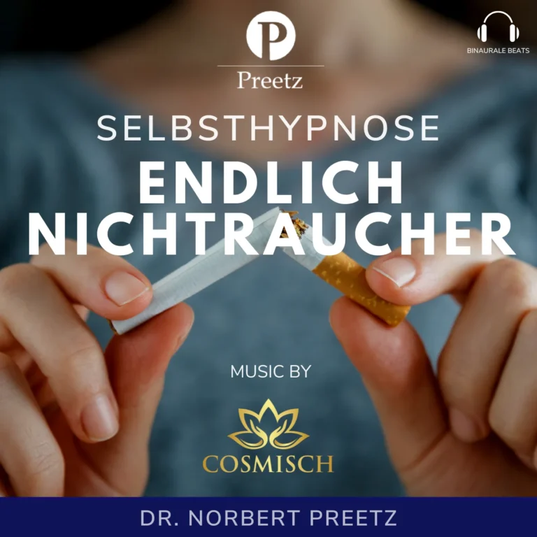 Endlich Nichtraucher – Hypnose-Hörbuch zum Rauchstopp