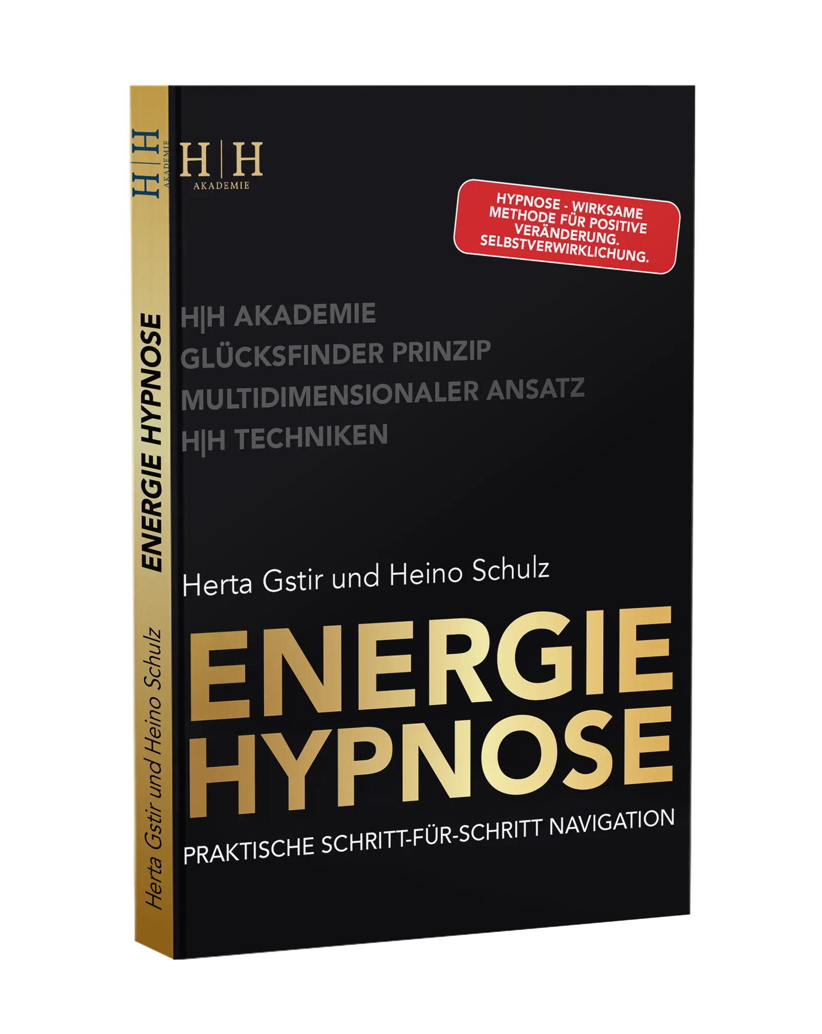 EnergieHypnose Buch Cover mit gold-schwarzem Design, Autoren Herta Gstir und Heino Schulz