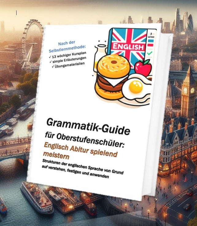 Grammatik-Guide Oberstufenschüler Buchcover Produktabbildung mit Frühstück-Motiv vor London-Kulisse