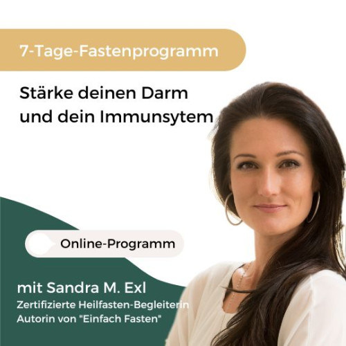 7-Tage-Fastenprogramm Hero-Image mit Sandra M. Exl, Text: Stärke deinen Darm und dein Immunsystem, Online-Programm