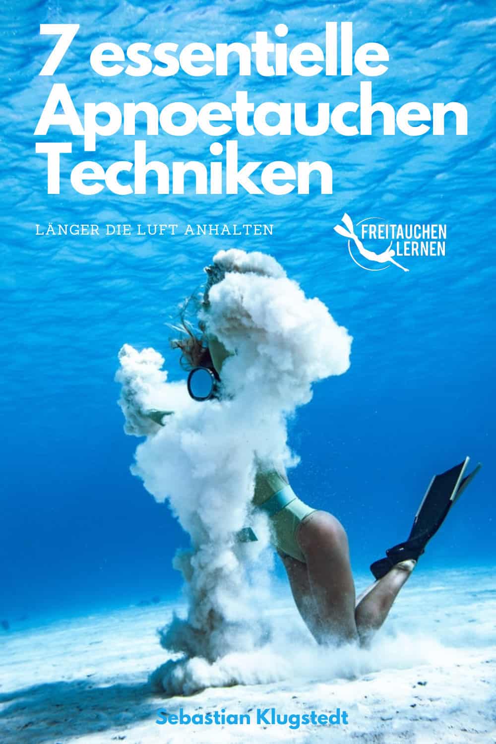 E-Book-Cover 7 essentielle Apnoetauchen Techniken mit Freediver unter Wasser