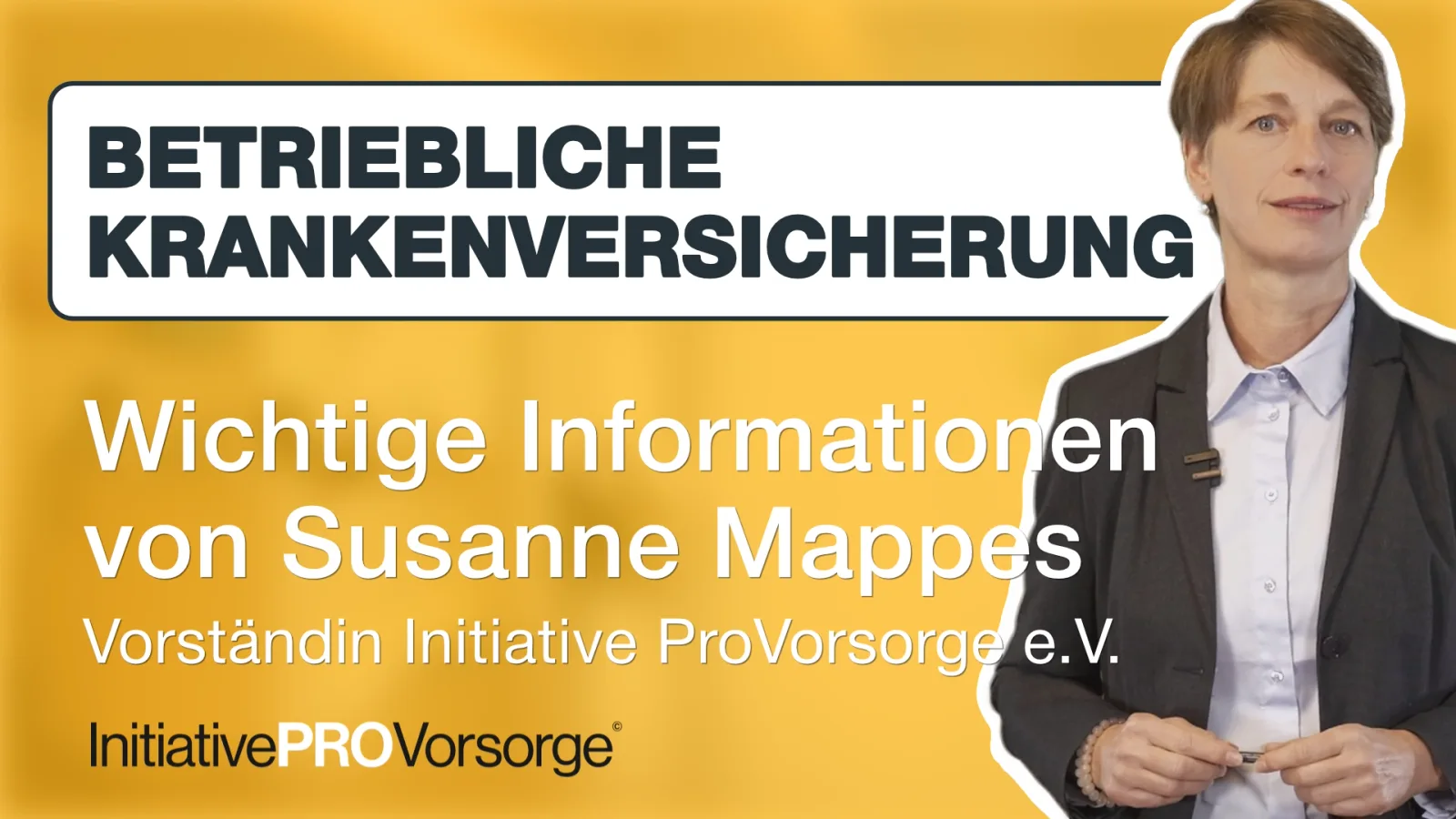 bKV - Wichtige Informationen - Susanne Mappes Initiative ProVorsorge