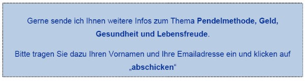 Hellblauer Infokasten mit Text zu Pendelmethode, Geld, Gesundheit und Lebensfreude