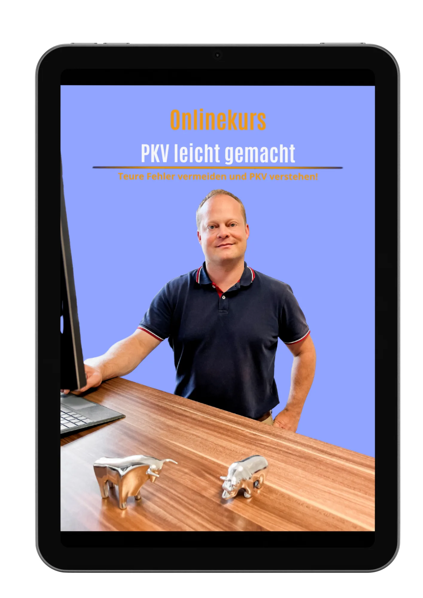 Fit für PKV – Videokurs zur PKV von Bernd Krause 1 Onlinekurs CopeCart: PKV leicht gemacht – Kurse Felder verstehen und PKV verstehen, Tablet-Mockup mit Instruktor