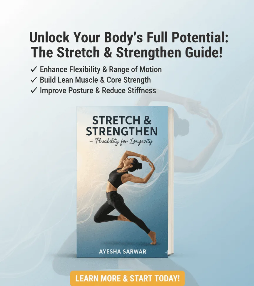 Stretch & Strengthen Buchcover mit Frau beim Stretching, Untertitel Flexibility for Longevity von Ayesha Sarwar