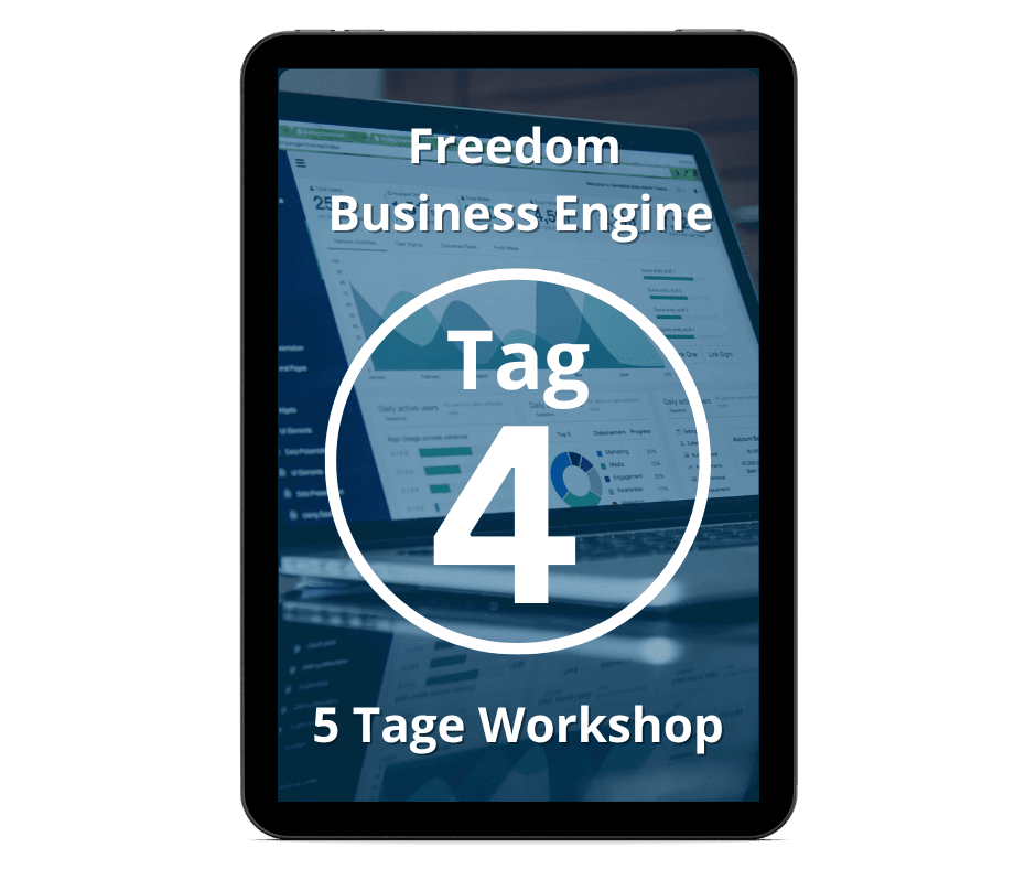 Freedom Business Engine – Videokurs zur Selbstständigkeit 7 Freedom Business Engine 5 Tage Workshop Tag 4 Cover mit Computer-Interface