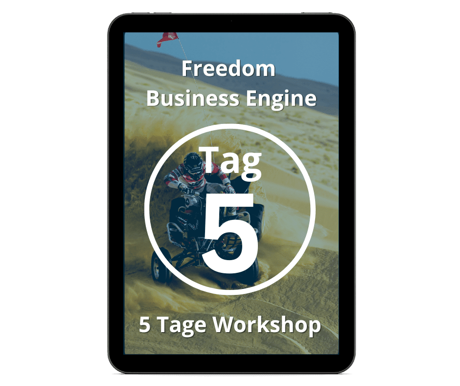 Freedom Business Engine – Videokurs zur Selbstständigkeit 8 Freedom Business Engine 5 Tage Workshop Tag 5 Cover mit Motorrad-Action