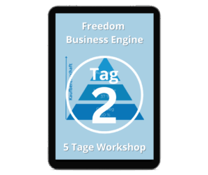Freedom Business Engine 5 Tage Workshop Tag 2 Cover mit Pyramiden-Chart