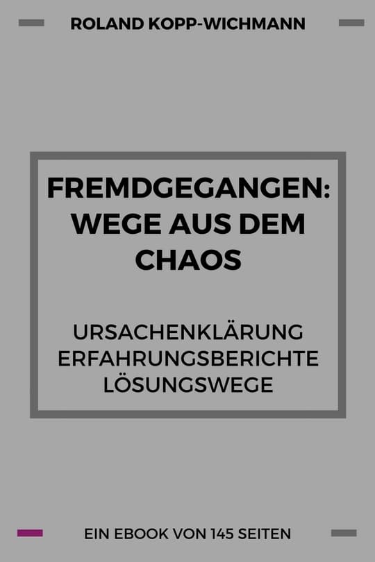 E-Book Cover "Fremdgegangen: Wege aus dem Chaos" von Roland Kopp-Wichmann