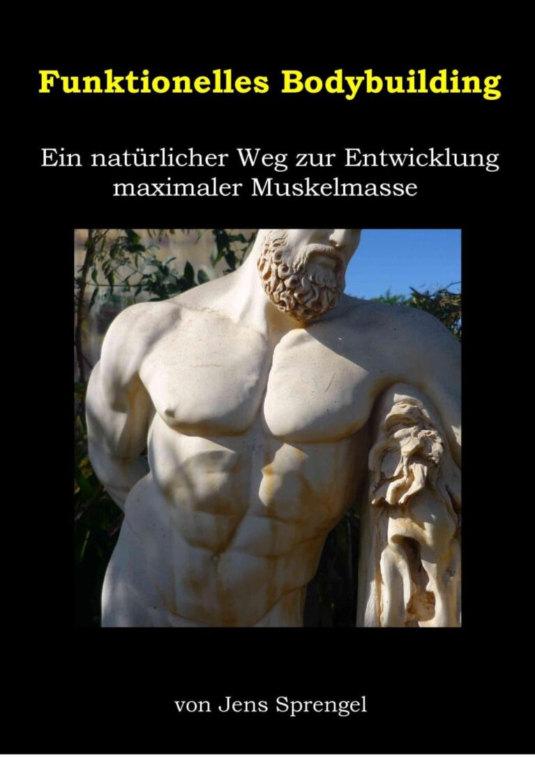 Funktionelles Bodybuilding – E-Book zum Muskelaufbau von Jens Sprengel