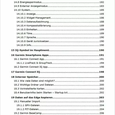 Garmin Edge 1030 Plus und Garmin Edge 1030 Handbuch von Joachim Bardua 11 Garmin Edge 1030 Handbuch Inhaltsverzeichnis Seiten 182-206 mit Kapiteln zu Energiesparmodus, System, Widget-Management und G