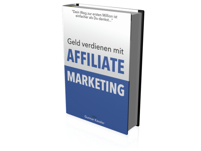 Geld verdienen mit Affiliate Marketing – E-Book zum Nebeneinkommen