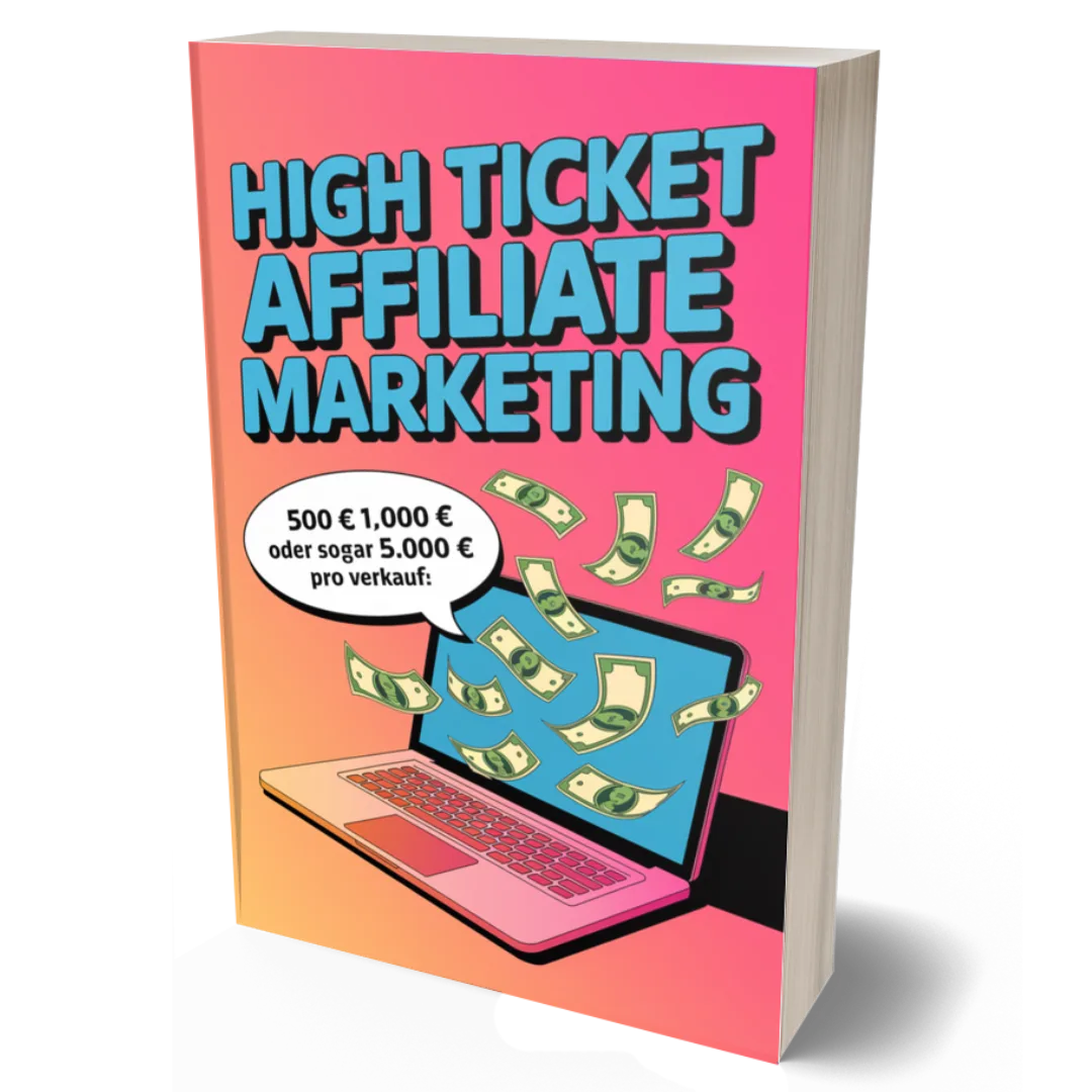 E-Book Cover High Ticket Affiliate Marketing mit pinkem Hintergrund und Laptop mit Geldscheinen