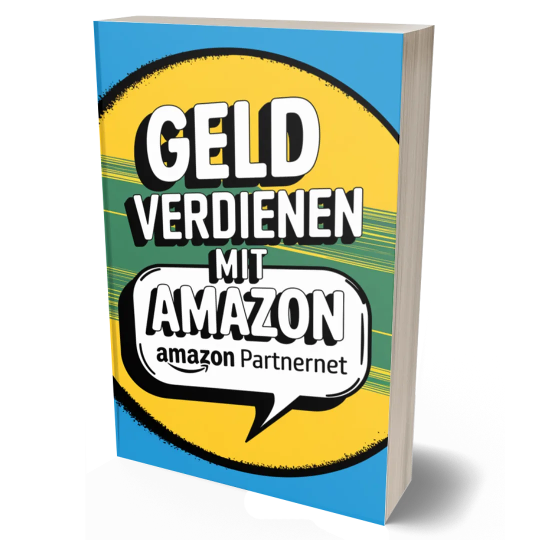 E-Book Cover Geld verdienen mit Amazon Partnerprogramm mit blauem und gelbem Hintergrund