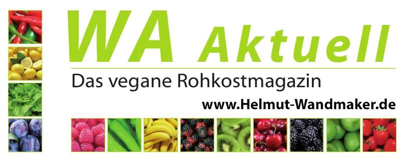 WA Aktuell Banner für veganes Rohkostmagazin von Helmut Wandmaker