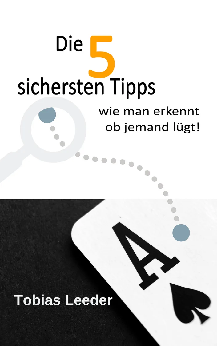 Lügen erkennen – Cover Die 5 sichersten Tipps mit Lupe und Nummer-Grafik