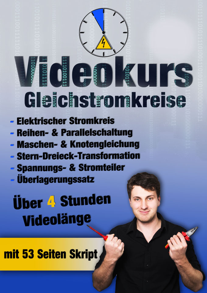 Kursbild Videokurs Gleichstromkreise mit 4 Stunden Videolänge und 53 Seiten Skript