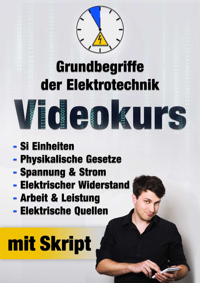 Kursbild Grundbegriffe der Elektrotechnik Videokurs mit Lehrinhalt und Skript-Hinweis