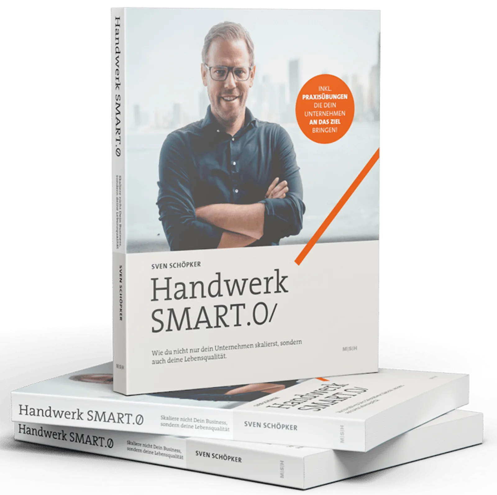 Drei Exemplare des Buches "Handwerk SMART.0" von Sven Schöpker, gestapelt, mit einem lächelnden Mann auf dem Cover.