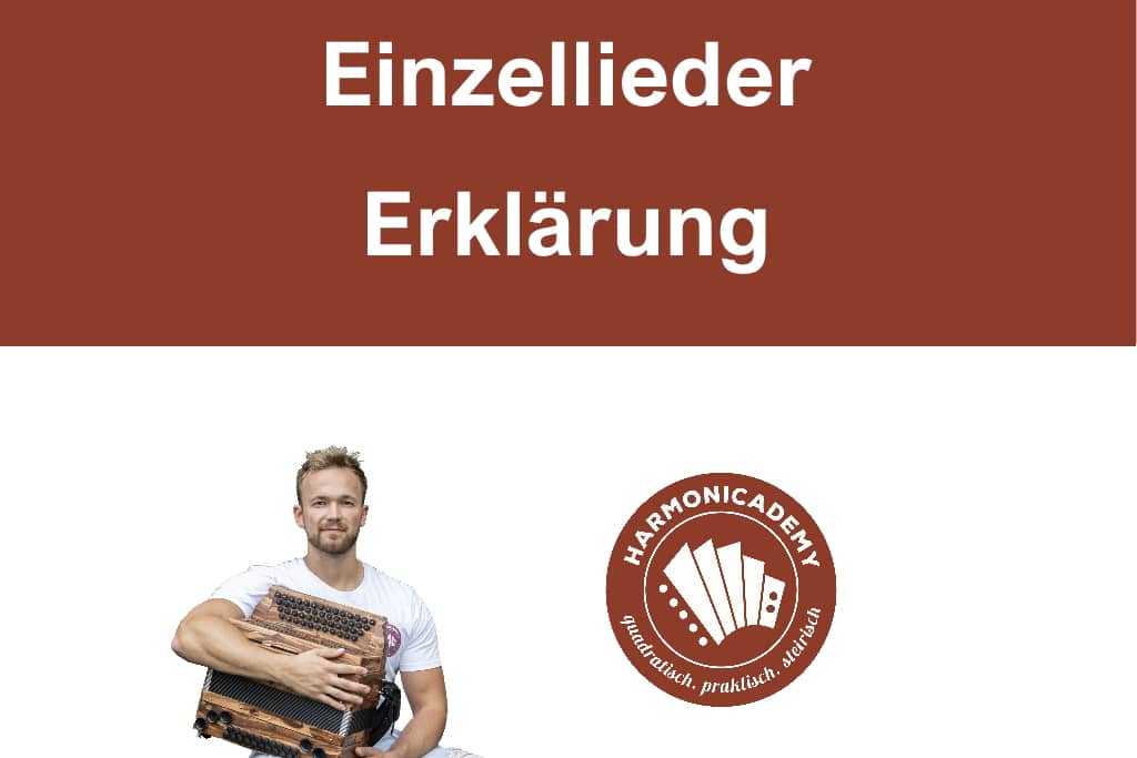 Porträt von Mann mit Harmonika und Harmonicademy-Logo, Titel Einzellieder Erklärung