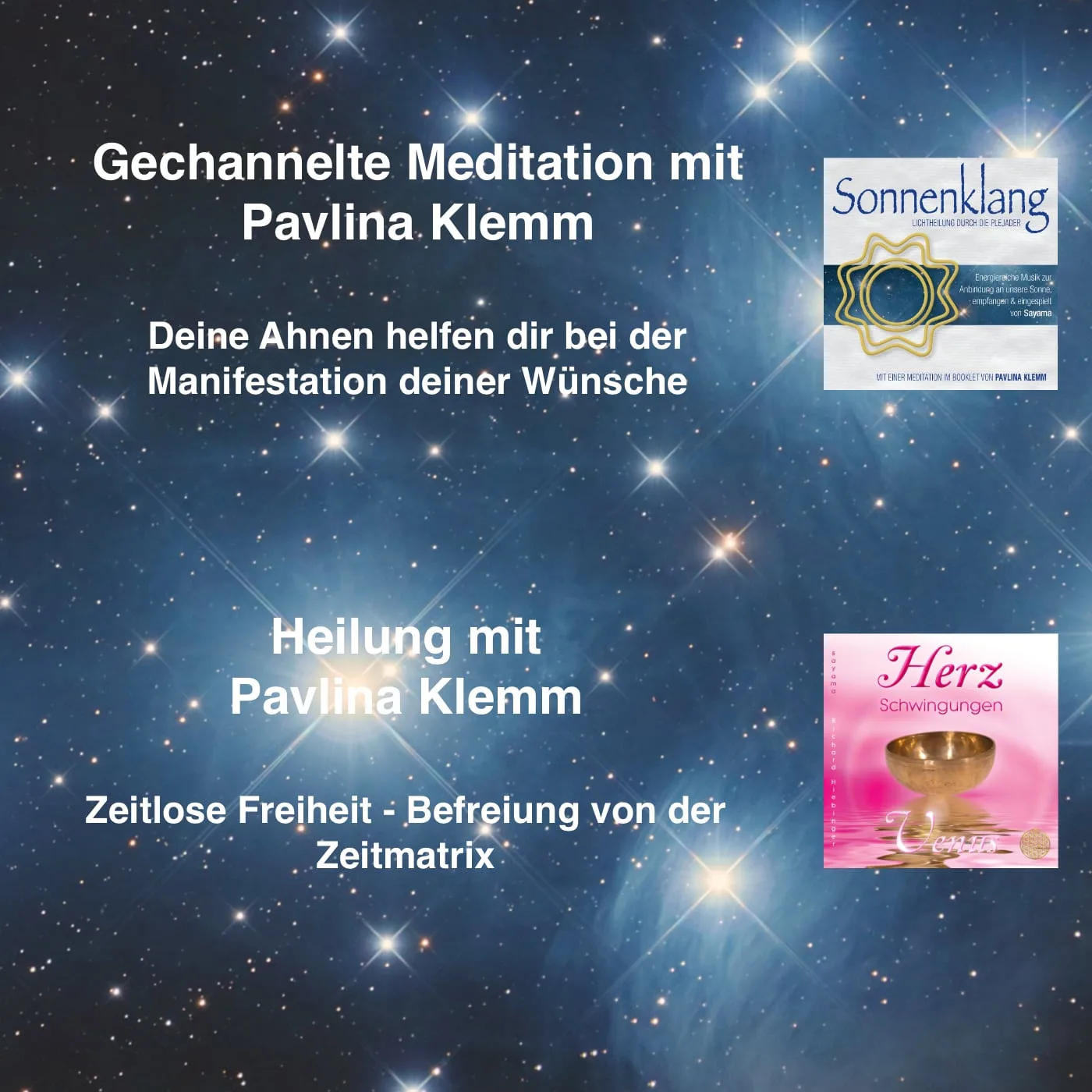 Paket-Cover mit Sternenfeld-Hintergrund, Text zu gechannelter Meditation, Sonnenklang und Herz-Schwingungen Produktabbildunge