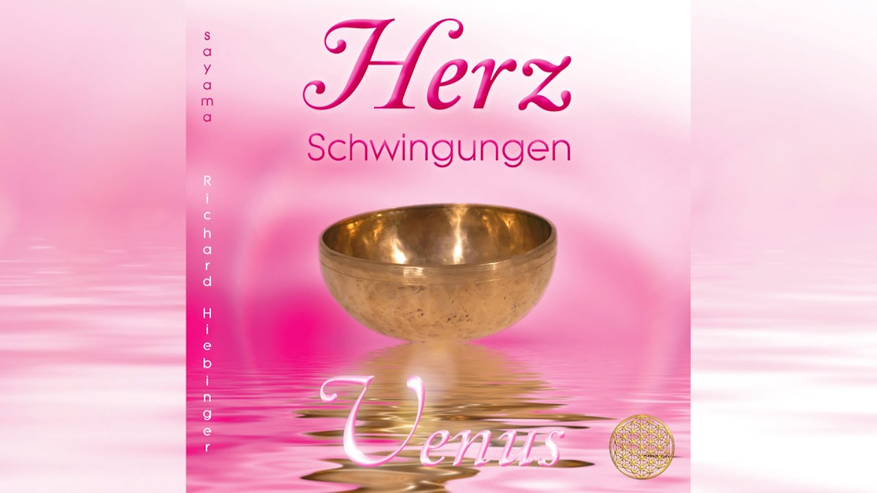 YouTube-Videostandbild zu Herzschwingungen Venus von Sayama Richard Hiebinger