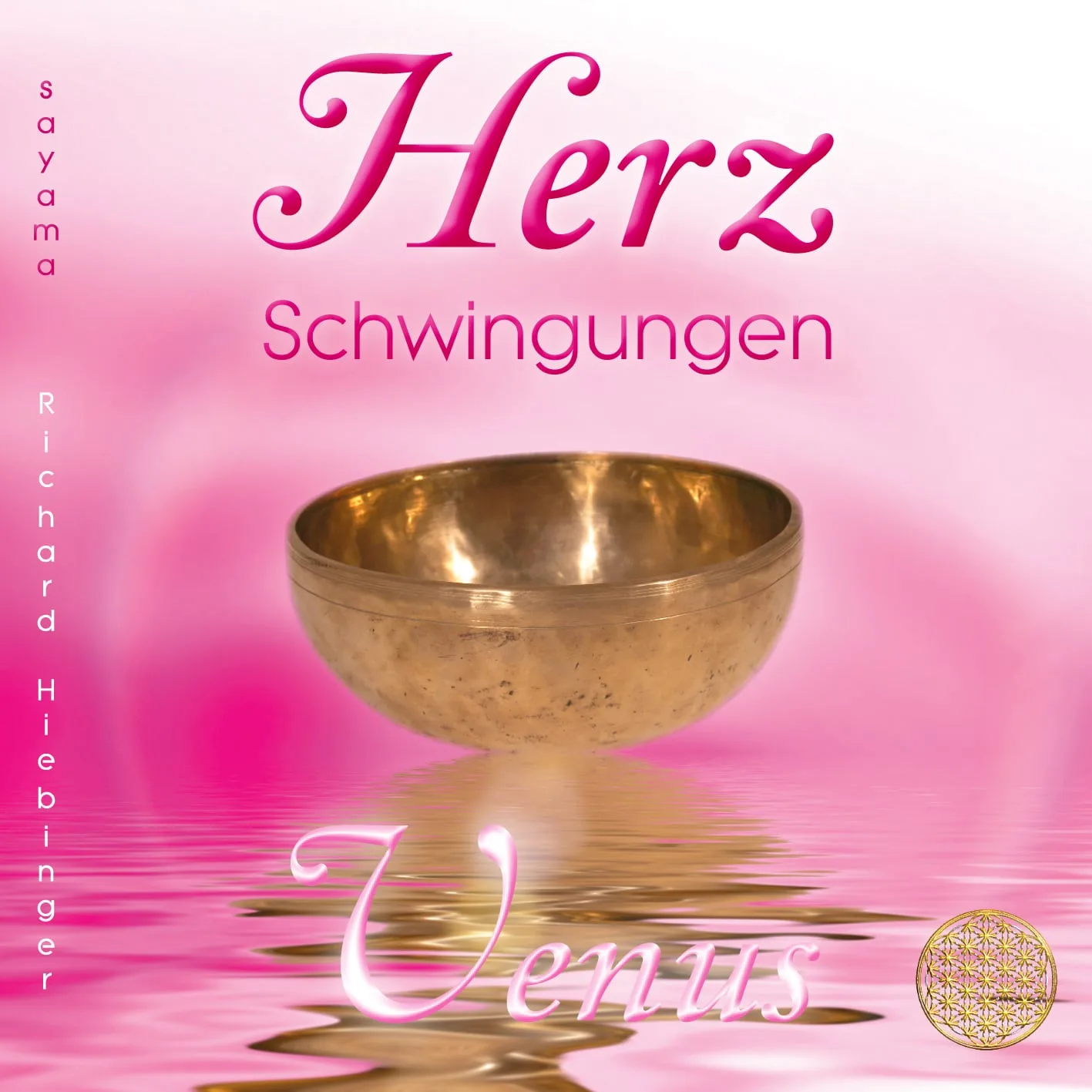 Herzschwingungen Venus Cover mit Klangschale und Blütenornament auf rosa Hintergrund