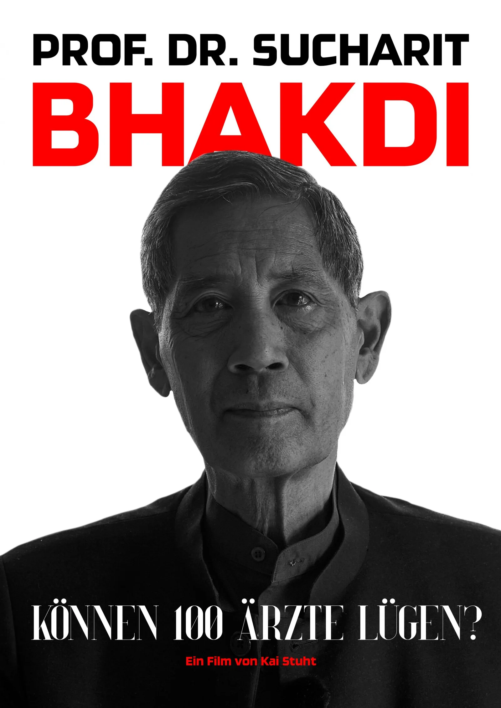 Bhakdi Filmplakat, Dokumentation von Kai Stuht