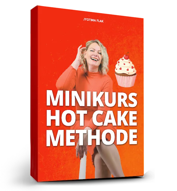Hot Cake Methode – Videokurs zu Minikurs-Verkauf 1 Minikurs Hot Cake Methode Produktbox mit Jyotima in rotem Outfit und Cupcake
