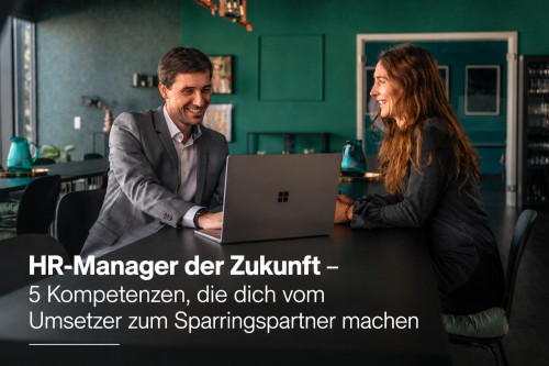 HR-Manager der Zukunft – Videokurs für Personalarbeit 3 HR-Manager der Zukunft – 5 Kompetenzen, die dich vom Umsetzer zum Sparringspartner machen, zwei Personen am Laptop