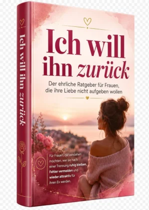 E-Book Cover Ich will ihn zurück von Ratgeberplatz, Anleitung zur Ex-Rückgewinnung