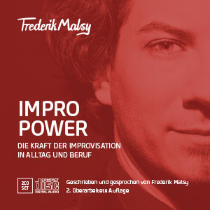 ImproPower – Hörbuch mit Workbook von Frederik Malsy 1 ImproPower Hörbuch-Cover mit Frederik Malsy, rotem Hintergrund und Produkttitel