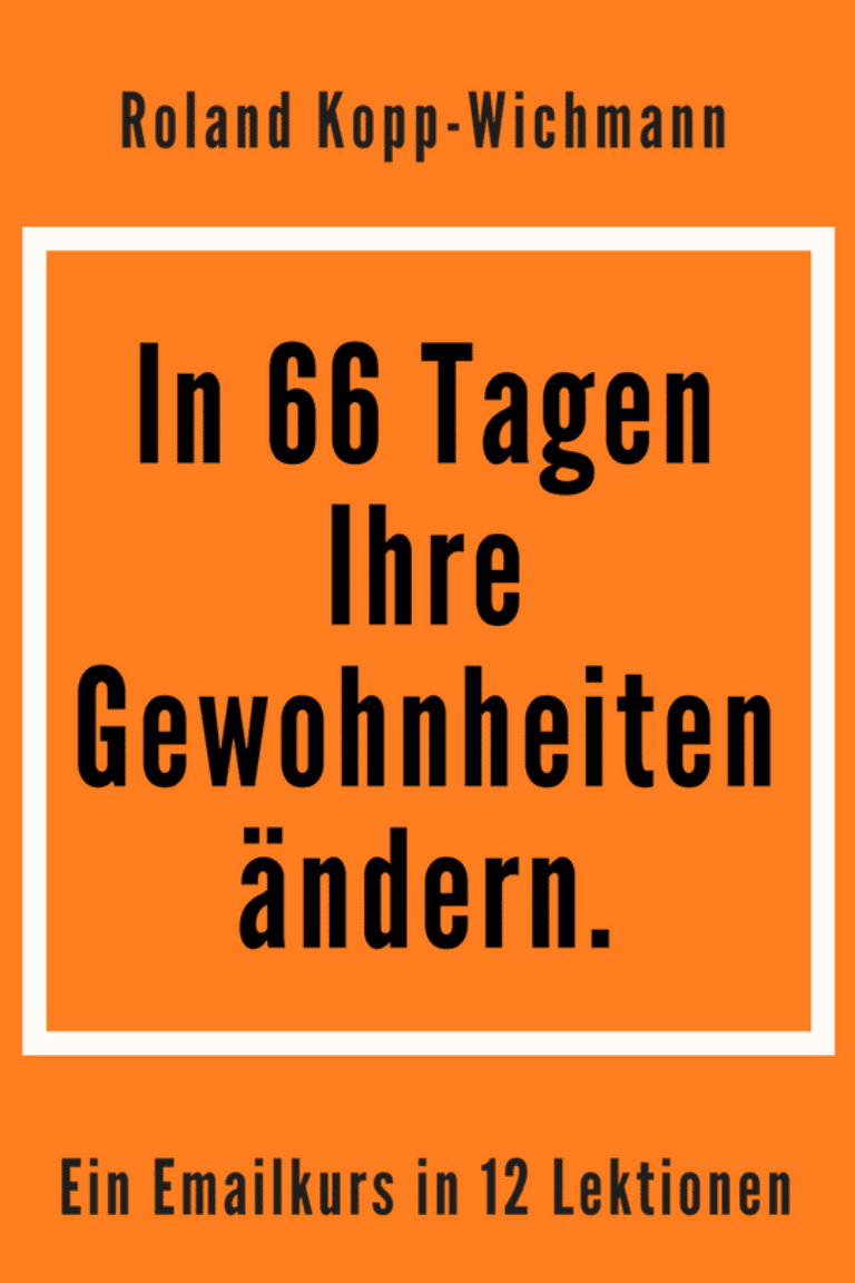 In 66 Tagen Gewohnheiten ändern – E-Mail-Kurs über Routinen