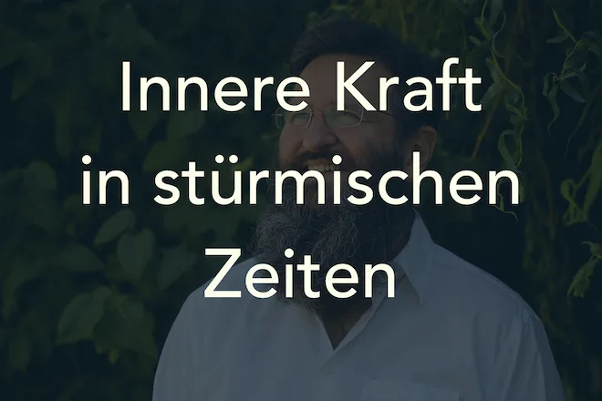 Innere Kraft in stürmischen Zeiten von André Loibl 1 Live-Online-Kurs Mockup mit Kursinhalten zur inneren Kraft