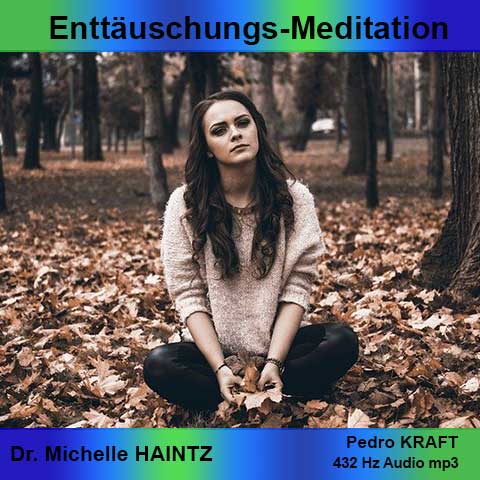 Meditationssession Enttäuschung aus dem Inneres Kind Programm