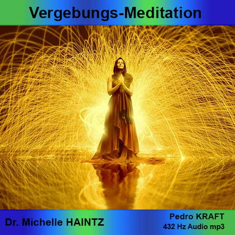Meditationssession Vergebung aus dem Inneres Kind Programm