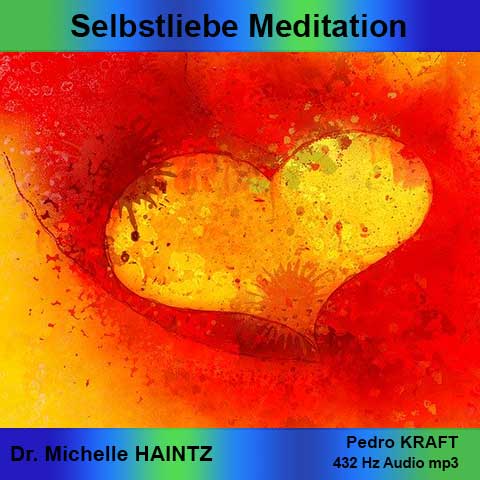 Meditationssession Selbstliebe aus dem Inneres Kind Programm