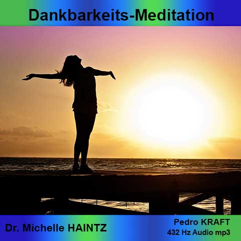 Meditationssession Dankbarkeit aus dem Inneres Kind Programm